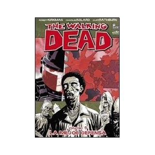 The Walking Dead Volumen 5 La Mejor defensa